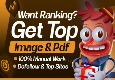 500 Top Quality Image & Pdf Submission Service with 100 Manual & Dofollow Links