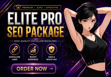 Elite Pro SEO Domination Package High Quality Dofollow Backlinks Manual White Hat SEO