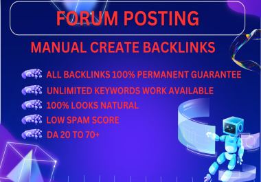 I will manually create 40 forum posting backlinks,  which will look natural