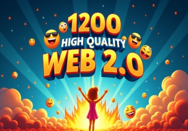 I will Create 1200 High Authority Web 2.0 Backlinks rank your website Google Top Page