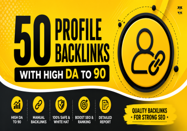 I will build 50 manual profile backlinks on high DA websites