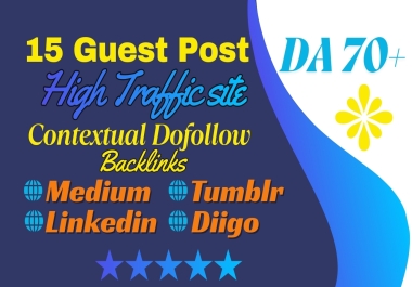 15 Guest Post on Penzu, Medium, Reddit, Tumblr, Linkedin, Diigo & guest from posts high Traffic Sites