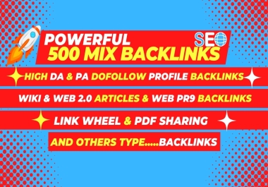 Guaranteed Rank Higher on Google 500 Mix High Quality & High DA PA Dofollow Manual SEO Backlinks