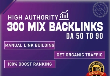 Achieve Long Term Ranking Success with 300 Mixed SEO Backlinks
