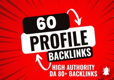 Create 60 SEO Friendly Profile Backlinks for Google Ranking