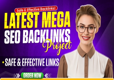 Latest Mega SEO Backlinks Project 2025 & 2026 Complete Case Study + Results
