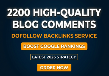 High Quality Blog Comments Backlinks Dofollow Best For Up your positions in Google