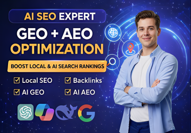 I will do complete GEO,  AEO,  local SEO and backlinks to drive website traffic
