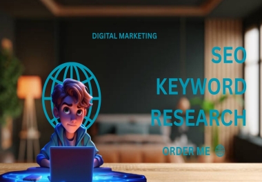 I will do the Best Keyword Research for SEO and Analyze Competitor Strategies Effectively.