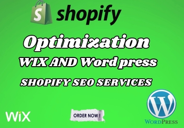 I will do On-Page SEO Optimization for Shopify,  Wix,  or WordPress for sales and traffic