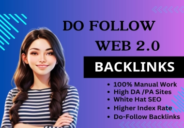 High-Quality Dofollow Web 2.0 Backlinks - White Hat SEO