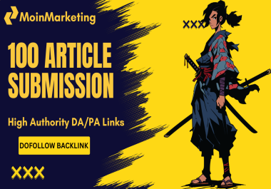 100 Manual Article Submission Backlinks for SEO Ranking