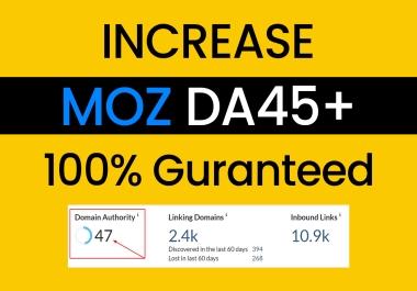 Increase Moz Domain Authority 40+ PA 30+ Moz DA PA
