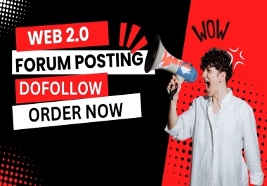 Get manually 200 pllus web 2.0 and forum posting top rank high authority white hat