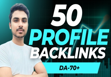 50 DA70+ High Quality Profile Backlinks