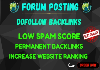 Top 60+ forum posting high quality do follow SEO backlinks