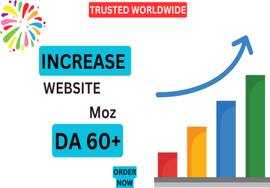 Increase website Moz DA 60 plus without black method