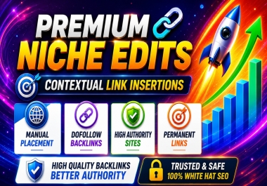 5 Premium Niche Edits Link Insertions for Better Google Rankings