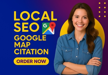 Get 2000 High-Quality Google Map Citations for Your GMB Ranking