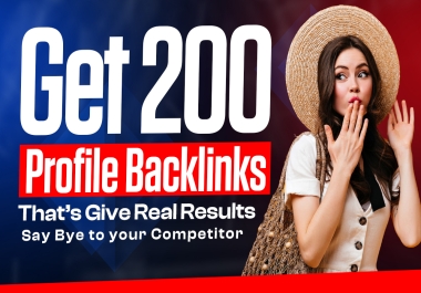 Professional 200 Profile Backlinks to Grow Your Traffic