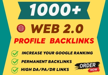 Get 1000+ Web 2.0 Profile Backlinks in 24 hours