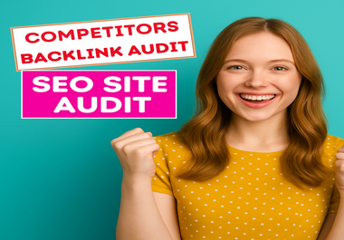 I will do Detailed SEO Audit Report to Improve Your Rankings