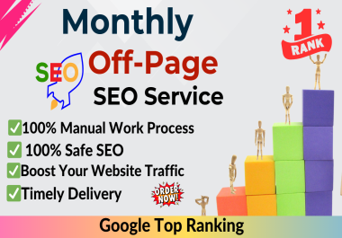 Monthly Off-Page SEO Service Boost Your Website Google Rankings