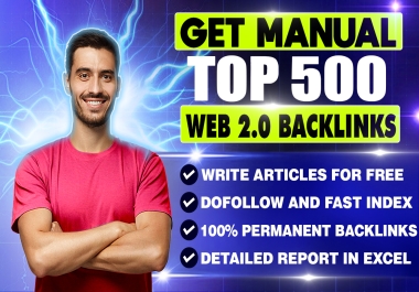 I will create 500 manual web 2 0 SEO backlinks with unique articles