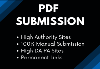 I will submit PDF Documents to High Authority PDF submission sites
