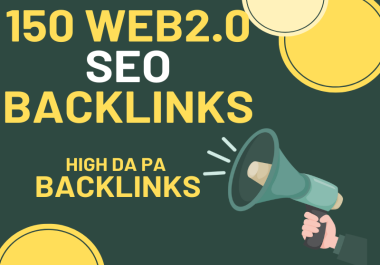 Boost Your Website&rsquo s SEO with 150 High-Quality Web 2.0 Backlinks