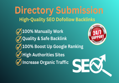 100 Instant Approved Dofollow Directory Backlinks to Ranking Website