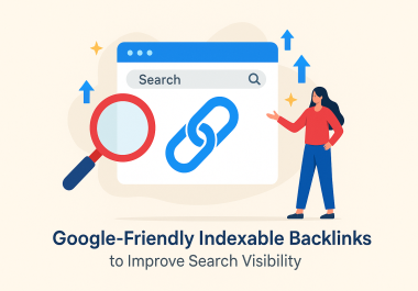 100 Google-Friendly Indexable Backlinks to Improve Search Visibility