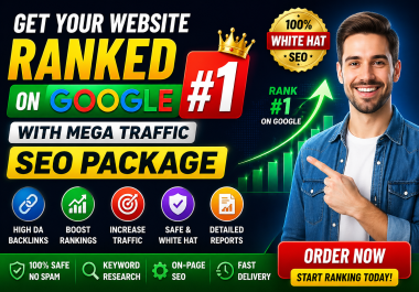 Get Website Ranked on Google 1 with Mega Traffic SEO Package High Authority Backlinks + Full