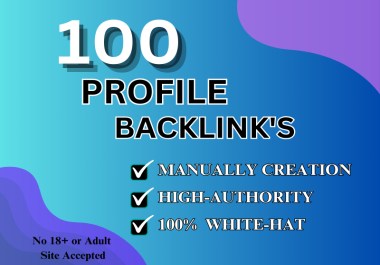 100 High-Quality Profile Backlinks - Boost Your website rankings