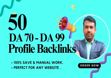 50 Profile Backlinks DA 70 - DA 99