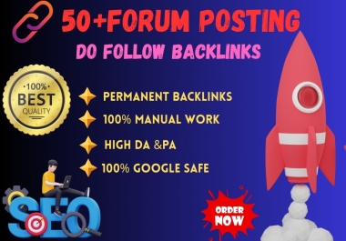 I will create 50+ high quality forum posting for your website ranking