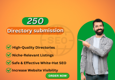 Get 250 High-Quality Directory Submissions to Improve SEO