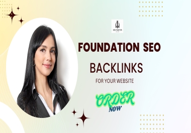 Foundation SEO Backlinks & Link Building 100 Manual Backlink Strategies for Higher Rankings