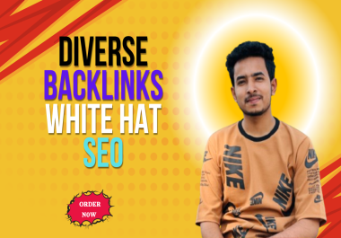 100 White-Hat 15+ Diverse Backlinks to Improve Your Authority