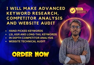 I Will Make Advanced Keyword Research,  Competitor Analysis and Website Audit