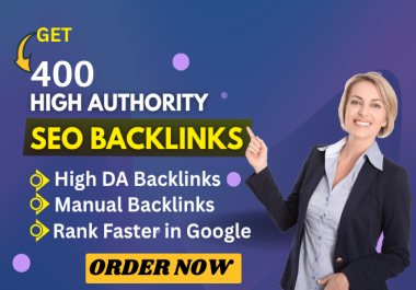 400+ High DA SEO Profile Backlinks,  Contextual and wiki DA50+ - 100 Manual & Google-Safe