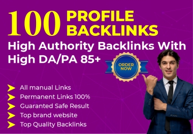 100 Powerful Profile Backlinks High DA/PA SEO Service