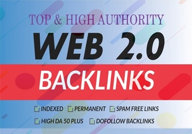 I Will do High-Quality 100 Web 2.0 Backlinks in Boost Your Business Rankings with me