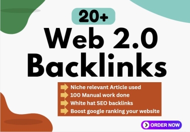 Build High-Quality Web 2.0 Backlinks for Boosting Your Website SEO Ranking