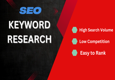 I will provide you a list of highly targeted,  low-competition keywords.