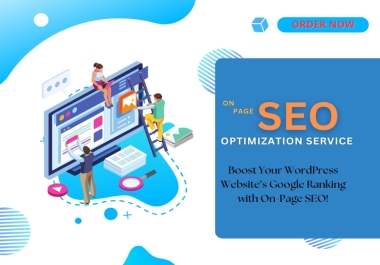 Boost Your WordPress Website&rsquo s Google Ranking with On-Page SEO