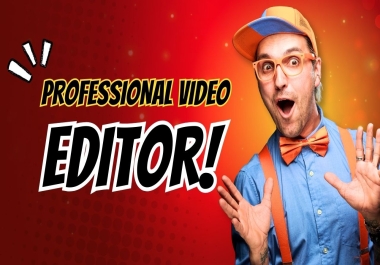 I Will Edit under 20 minute video, short film, reels, youtube video editing.