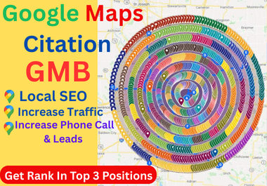 3000 Google Maps Citations for GMB, GBP Top Ranking and local SEO