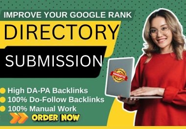 100 Directory Submission Service for High-Quality SEO Backlinks and Google Ranking