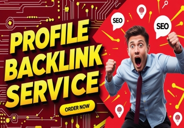100+ High DA Profile Backlinks 100 Manual & SEO Safe for Boosting Rankings